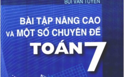 [TOAN 7] Bài tập nâng cao và một số chuyên đề toán 7